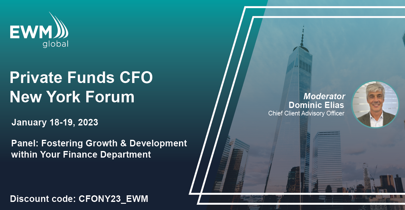 EWM Global to Attend Private Funds CFO New York Forum