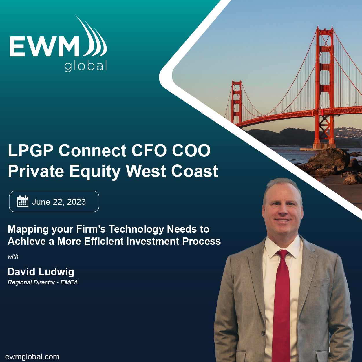 EWM Global to Sponsor LPGP Connect CFO COO Private Equity West Coast 2023