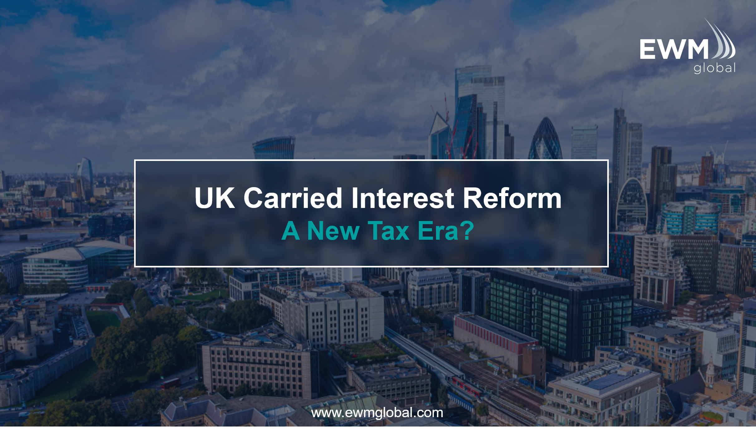 UK Carried Interest Tax Reforms